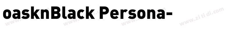oasknBlack Persona字体转换